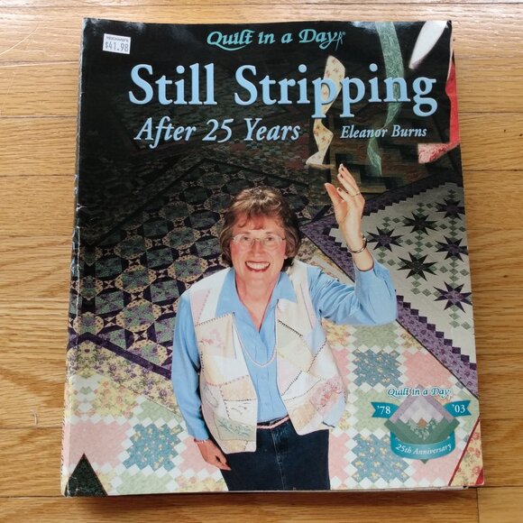 Quilting Pattern Book "Still Stripping" by Eleanor Burns Quilt in a Day - Picture 1 of 11